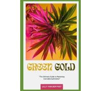 Lilly Van Der Post Green Gold (Tascabile)