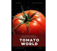 Lilly Van Der Post Tomato World (Tascabile)