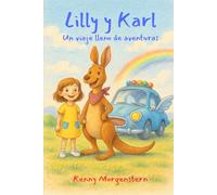 Lilly y Karl: Un viaje lleno de aventuras