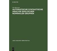 Lilo Moessner Automatische syntaktische Analyse englischer no (Copertina rigida)