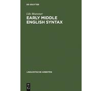 Lilo Moessner Early Middle English Syntax (Copertina rigida)