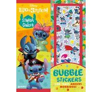 Lilo & Stitch. Bubble stickers. Storia e giochi. Ediz. a colori. Con Adesivi