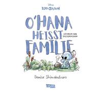 Lilo & Stitch: O'hana heißt Familie: Eine Stitch-Graphic Novel | Neue Geschichten von Lilo & Stitch - Lesespaß für die ganze Familie
