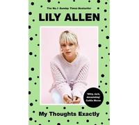 Lily Allen My Thoughts Exactly (Tascabile)