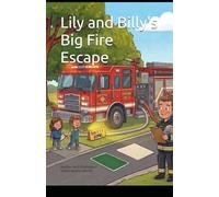 Lily and Billy's Big Fire Escape