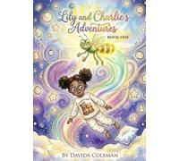 Lily and Charlie's Adventures - BOOK ONE