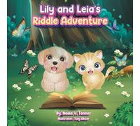 Lily and Leia's Riddle Adventure