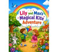 Lily and Max's Magical Kite Adventure Coloring Book