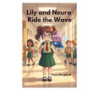 Lily and Neuro Ride the Wave