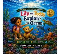 Lily and teddy explore the ocean