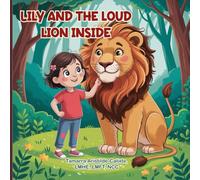 Lily And The Loud Lion Indise