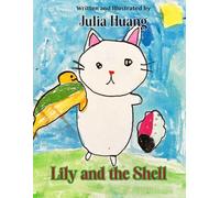 Lily and the Shell