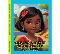 Lily And The Tale Of The Twisty Feelings