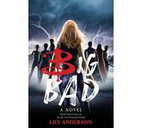 Lily Anderson Big Bad (Copertina rigida)