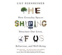 Lily Bernheimer The Shaping of Us (Tascabile)