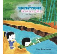 Lily Birmingham The Adventures of Fearless Girls (from Taiwan) (Tascabile)