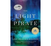 Lily Brooks-Dalton The Light Pirate (Tascabile)