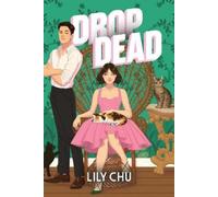 Lily Chu Drop Dead (Tascabile)
