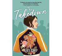 Lily Chu The Takedown (Tascabile)