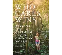 Lily Cole Who Cares Wins (Copertina rigida)
