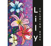 lily Coloring Book