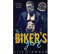 Lily Diamond The Biker's Girl (Copertina rigida)