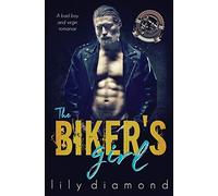 Lily Diamond The Biker's Girl (Tascabile)