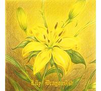 LILY - DRAGON ASH
