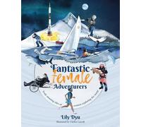 Lily Dyu Fantastic Female Adventurers (Tascabile)