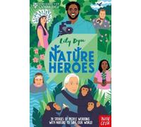 Lily Dyu University of Cambridge: Nature Heroes (Copertina rigida)