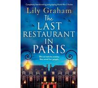 Lily Graham The Last Restaurant in Paris (Tascabile)