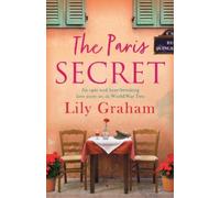 Lily Graham The Paris Secret (Tascabile)