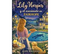 Lily Harper y el asesinato en Fairhope: 1
