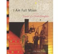 Lily Hoy Price I Am Full Moon (Tascabile)