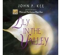 LILY IN THE VALLEY - JOHN P KE