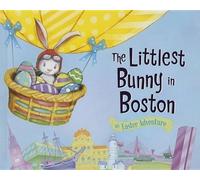 Lily Jacobs The Littlest Bunny in Boston (Copertina rigida) Littlest Bunny