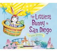 Lily Jacobs The Littlest Bunny in San Diego (Copertina rigida) Easter Adventure