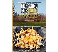 Lily Jo White Carl E Miller Foraging for Gold in Appalachia (Tascabile)