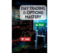 Lily Johnson Day Trading & Options Mastery (Tascabile)