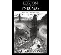 Lily Johnson Legion of Pneumas (Tascabile) Legion of pneumas