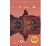 Lily King The Pleasing Hour (Tascabile)