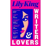 Lily King Writers & Lovers (Tascabile)