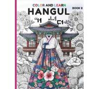 Lily Kwon Color and learn Hangul Book 2 (Tascabile) Color and Learn Hangul
