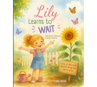 Lily Learns to Wait