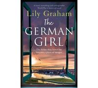 Lily Lily Graham The German Girl (Tascabile)
