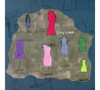 Lily Liver - I've Got You Right Where You Want Me (US Import)