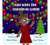 Lily Loves the Christmas Lights