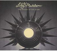 Lily & Madeleine - Weight Of The Globe