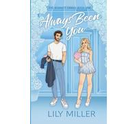 Lily Miller Always Been You (Tascabile) Bennett Family