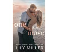 Lily Miller One Good Move (Tascabile) Haven Harbor